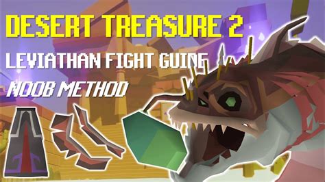 The Leviathan [Release] Fight Guide .